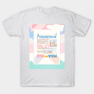 Ain't No Mountain High Enough T-Shirt